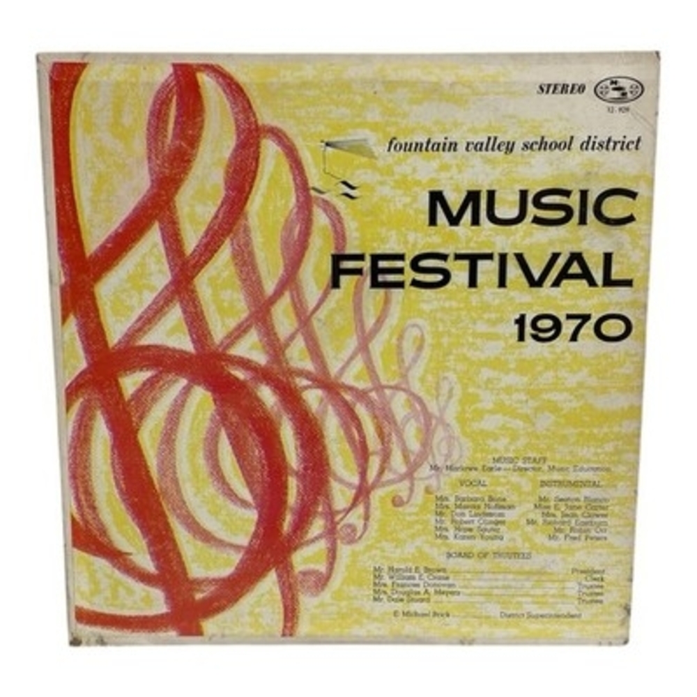 Fountain Valley School District Music Festival 1970 Stereo LP NCR12-929 Good+
